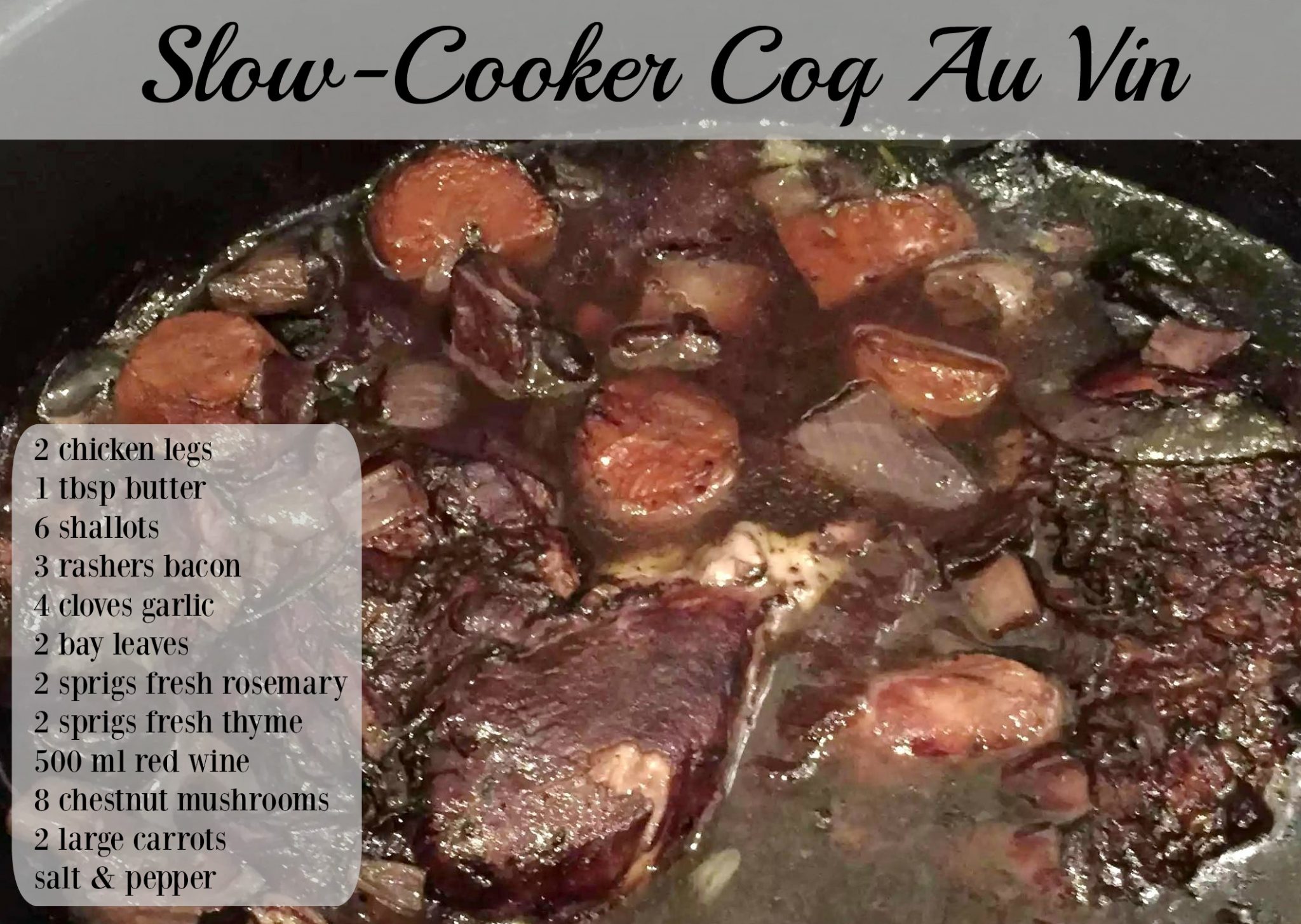 Slow-Cooker Coq Au Vin - Emma Eats &amp; Explores
