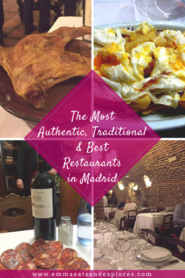 The Most Authentic, Traditional & Best Restaurants in Madrid Emma