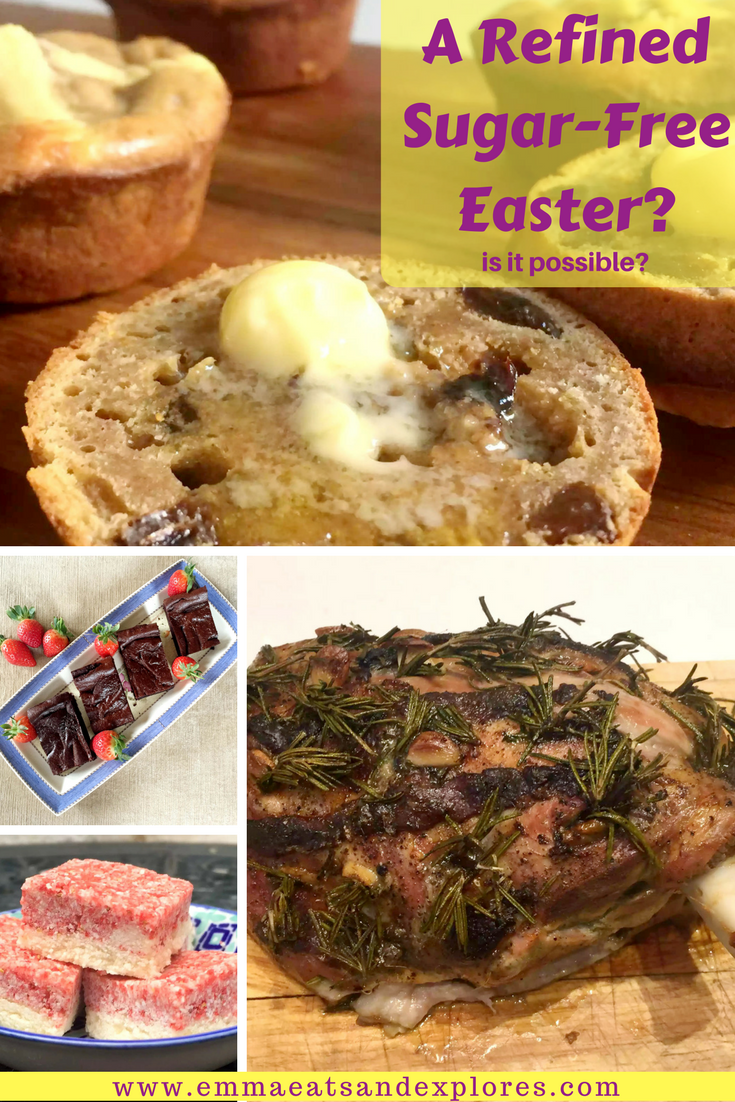 A Refined Sugar-Free Easter by Emma Eats & Explores - Hot Cross Buns, Chocolate Brownies and more!