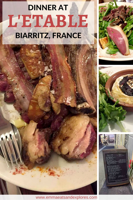 Dinner at L'Etable Biarritz France by Emma Eats & Explores