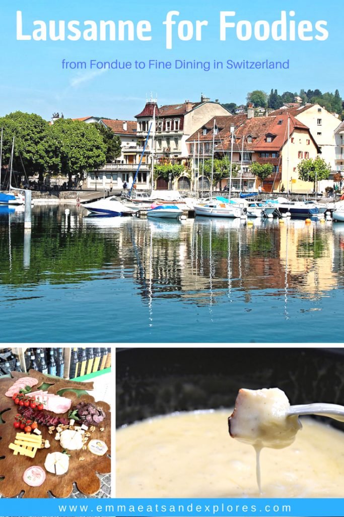 Lausanne for Foodies by Emma Eats & Explores