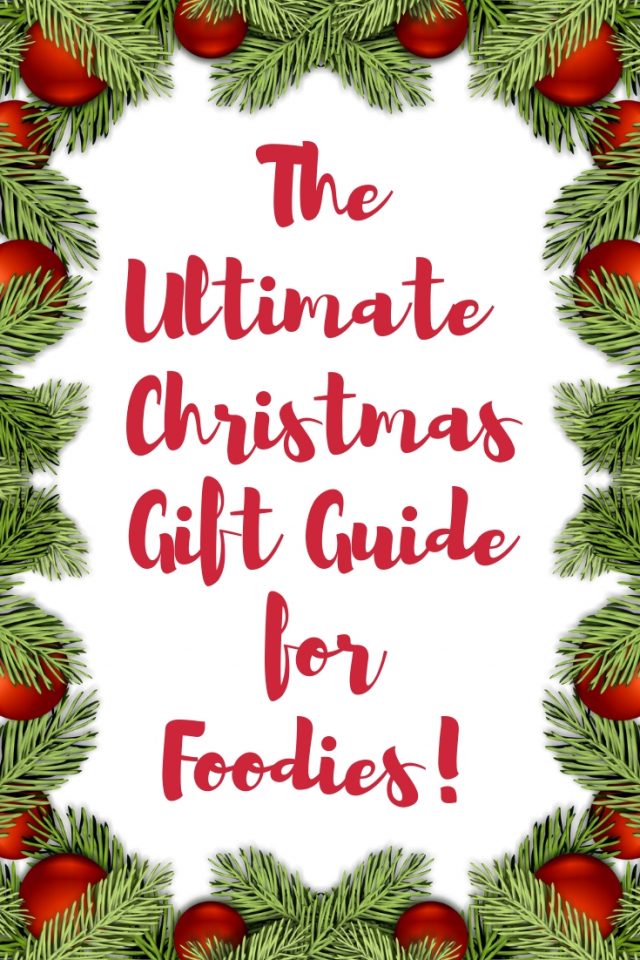 Ultimate Christmas Gift Guide for Foodies 2021 Emma Eats & Explores