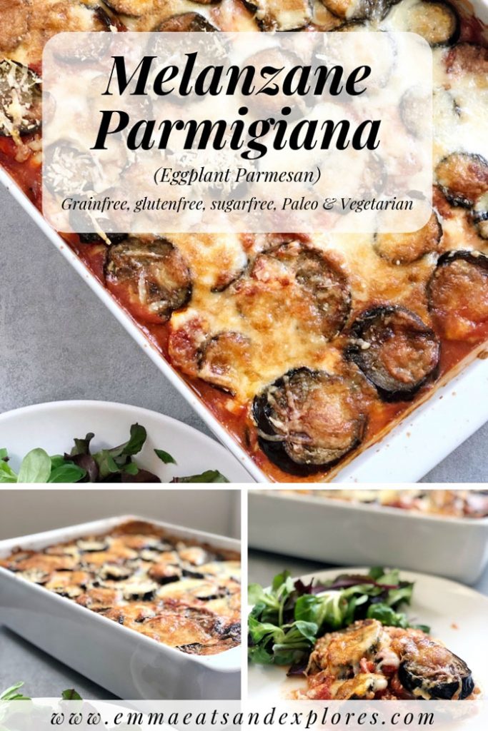 Melanzane Parmigiana (Eggplant Parmesan) by Emma Eats & Explores - grainfree, glutenfree, sugarfree, paleo, Low Carb & Vegetarian