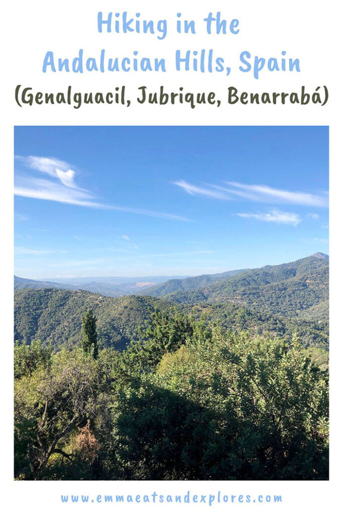Hiking in the Andalucian Hills, Spain (Genalguacil, Jubrique, Benarrabá)