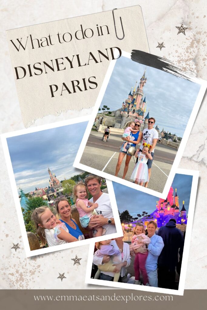 What to do in Disneyland Paris by Emma Eats & Explores