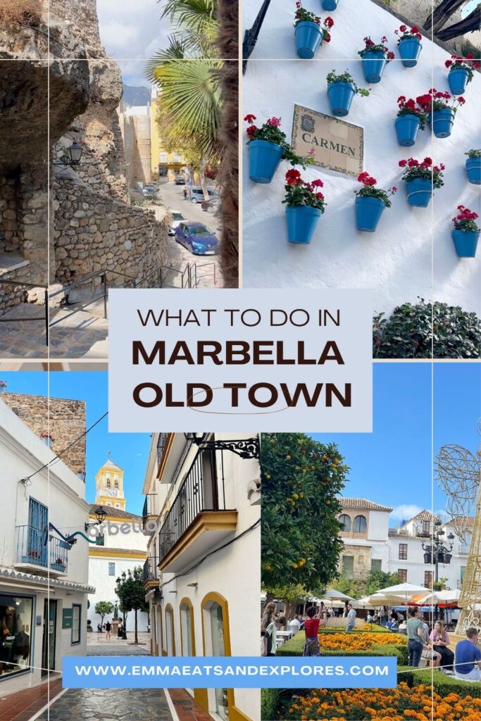 What to do in Marbella Old Town by Emma Eats & Explores